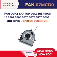 FAN Dell Inspiron 15 3501 3505 5570 5575 5770 5593 laptop FAN... (NO DVD) - 07MCD0 7MCD0 ZIN
