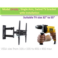 Swivel TV bracket Plus on Site Installation , Single arm DY406 , suitable for all major TV , Samsung , LG , Prism , TCL