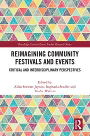Reimagining Community Festivals and Events Allan Stewart Jepson