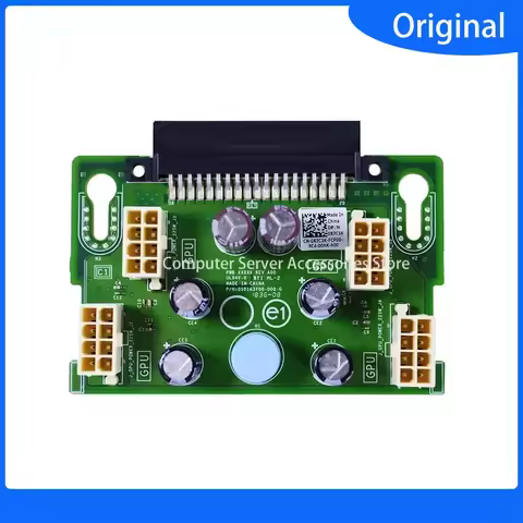 Original Power Supply Module Card for Poweredge T630 T640 GPU Graphics Power Supply Expansion Board 