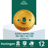 San Ei Fan Impeller IM 120 GS 125/ San Ei Brass Impeller Fan/