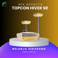 GPS GEODETIK TOPCON HIVER SR