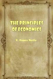 The Principles Of Economics N. Gregory Mankiw