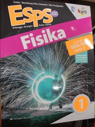 promo ESPS FISIKA UNTUK SMA/MA KELAS X. ERLANGGA berkualitas