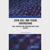 Stem Cell and Tissue Engineering: Bone, Cartilage and Associated Joint Tissue Defects