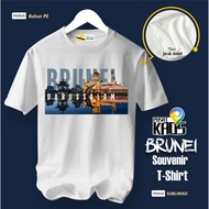 T-SHIRT BY BRUNEI BRUNEI DARUSSALAM WEAR NATIONALTAG ASAL PE MATERIAL PREMIUM SOUVENIR GIFT