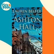 [100% Original Books] - Ashton Hall by Lauren Belfer (UK edition, paperback)