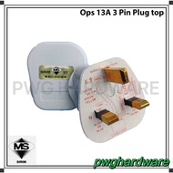 OPS 13A Plug Top Sirim / 13A 3 Pin Fuse Plug Top / 电插头