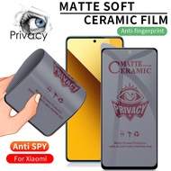 Xiaomi Mi Redmi Note 13 12 11 Pro 12S 11S 9D Full Cover Soft Matte Anti-Spy Privacy Ceramic Film Screen Protector Film