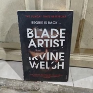 THE BLADE ARTIST IRVINE WELSH
