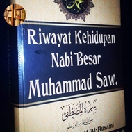 Riwayat Kehidupan Nabi Besar Muhammad SAW - Al-Hamid Al-Husaini asli