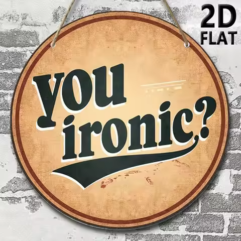 2D Flat, Funny Wooden Wall Sign - "You ?" Round Hanging Plaque, 7.87 Inch Recycled Wood Decor for Ho