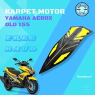 Yamaha Aerox Old155 Motorcycle Accessories/ Aerox Old155 Motorcycle Carpet