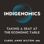 Indigenomics Carol Anne Hilton
