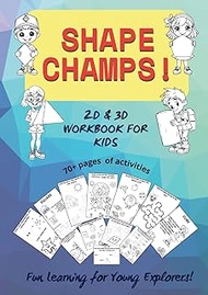 Shape Champs: 2D & 3D Workbook for Kids: Fun Tracing, Colouring and Learning Games for Preschool/ Ag