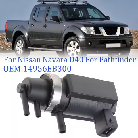 Vacuum Turbo Pressure Solenoid For Nissan Navara D40 Pathfinder R51 2.5 14956EB70B 14956-EB70B 14956