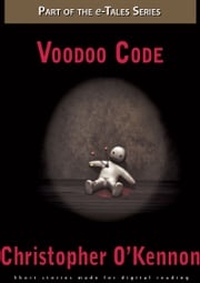 Voodoo Code Christopher O'Kennon