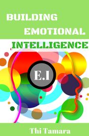 Building Emotional Intelligence Thi Tamara