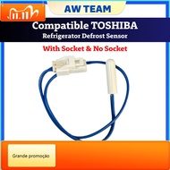 Compatible TOSHIBA Defrost Sensor Refrigerator Fridge Peti Ais 东芝冰箱传感器