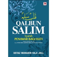 Qalbun Salim : Syarah Penawar Bagi Hati