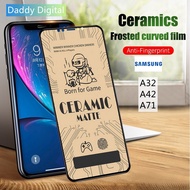 Gaming Ceramic Matte Samsung A32 A42 A71 Screen Protector Film