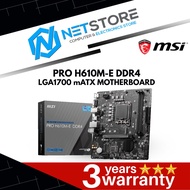 MSI PRO H610M-E DDR4 LGA1700 mATX MOTHERBOARD