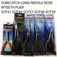 SURECATCH LONG NEEDLE NOSE WTEETH PLIER SCP31-/SCP36-/SCP37-/SCP38-/SCP39/