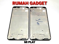 FRAME XIAOMI MI PLAY MIDDLE TATAKAN LCD XIAOMI MI PLAY