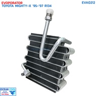 คอยล์เย็น โตโยต้า ไมตี้เอ็กซ์ LN90 R134a ปี 1995-1997 EVA0212 EVAPORATOR TOYOTA MIGHTY-X LN90 R134 9