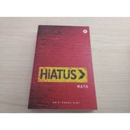 (PRELOVED) Hiatus by Mato