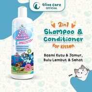 Olive Care Shampo Kucing KITTEN 2in1 SHAMPOO & CONDITIONER untuk Jamur Kutu dan Bulu Rontok
