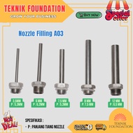Nozzle Filling Machine A03 A02 4mm 6mm 7.5mm 8mm 12mm Stainless Steel SUS304 Food Grade