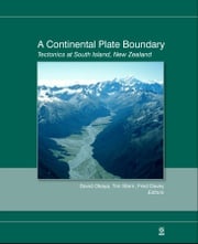 A Continental Plate Boundary David Okaya
