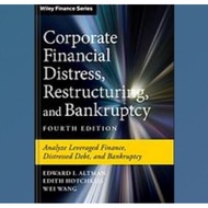 Corporate book on financial disstress, restructuring, and bankruptcy: anilyze leveraged finance, dis