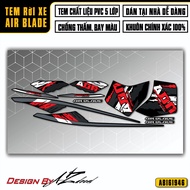 Tem Airblade Thiết Kế Special Edition | AB46 | Team Decal Dán Xe Máy Air Blade AB Đời 2016 2019 2020