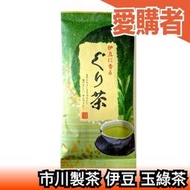 日本 市川製茶 伊豆 玉綠茶 100g 日本茶 茶葉 泡茶 沖泡 玉露 日式 深蒸【愛購者】