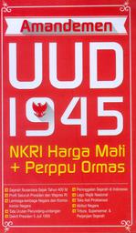 Amandemen UUD 1945 NKRI Harga Mati + Perppu Ormas