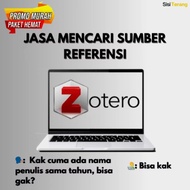 Jasa Mencari Sumber Referensi Zotero | Hanya Ada Nama dan Tahun BISA Mendeley