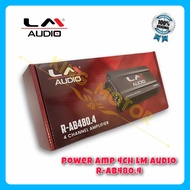 POWER AMP 4CH LM AUDIO R-AB480.4 (GARANSI RESMI)