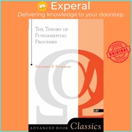 Theory of Fundamental Processes by Richard Feynman (UK edition, paperback)