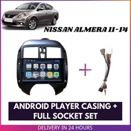 Android Player Casing 9" Nissan Almera 2011-2014 ( with Socket Nissan CB-12 &amp; Antenna Join )