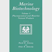 Marine Biotechnology: Pharmaceutical and Bioactive Natural Products