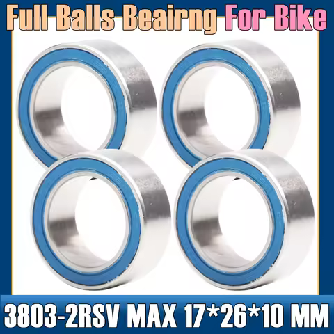 3803-2RS MAX Bearing 17*26*10 mm ( 4 PCS ) Double Row Full Balls Bicycle Suspension Pivot Repair Par