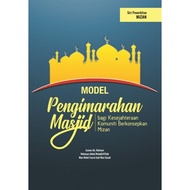 MODEL PENGIMARAHAN MASJID BAGI KESEJAHTERAAN KOMUNITI BERKONSEPKAN MIZAN
