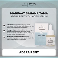 ADERA REFIT Collagen Serum Menyamarkan bekas luka dan mengembalikan kesehatan kulit