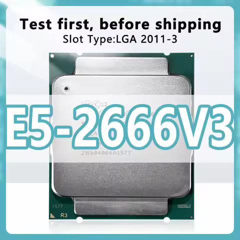 Xeon E5-2666V3 SR1Y7 10 Cores 20 Threads 2.9GHz 25MB 135W LGA2011-3 for X99 server motherboard Xeon 