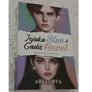 NOVEL JEJAKA BLUE GADIS HAZEL - ARIASEVA