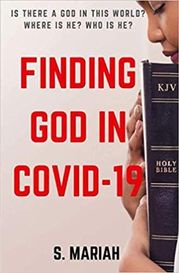 Finding God in Covid-19 S. Mariah