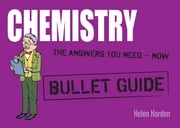 Chemistry: Bullet Guides Helen Harden