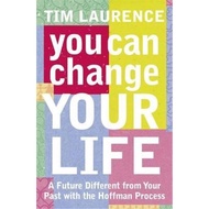 [100% Original Books] - You Can Change Your Life : With the Hoffman Process by Tim Laurence (UK edit